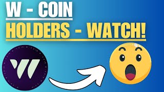 🚨 W COIN LISTING CONFIRMED! $50 PRICE TARGET? HUGE AIRDROP ALERT! 💰