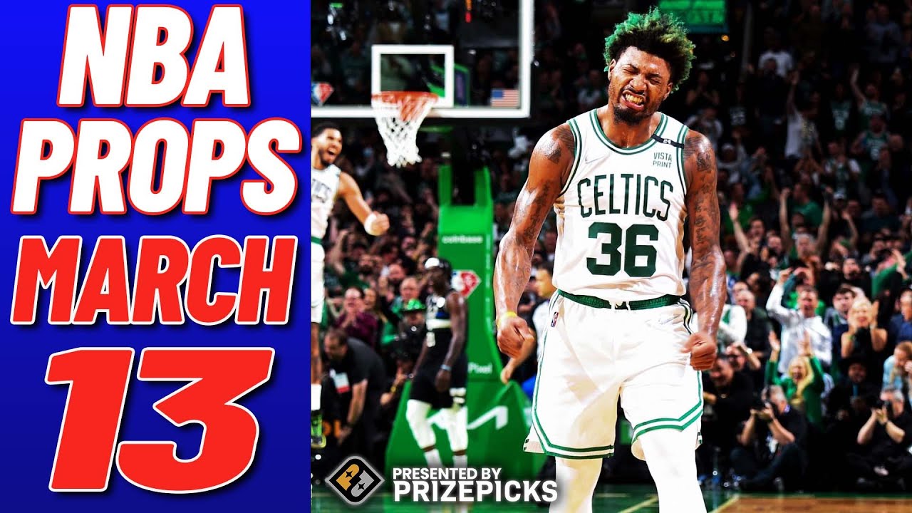 PrizePicks NBA Player Props Bets 03/13/23 | NBA Props Best Bets & Picks ...