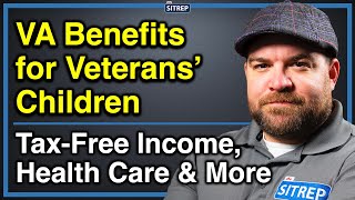 VA Benefits for Children | Dependency & Indemnity Compensation, CHAMPVA, TRICARE, Burial | theSITREP