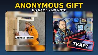 Anonymous Gift Unboxing No Name, No Note Was It a Trap Mystery Box
