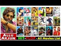 Allu arjun All Movies List Hit and Flop || Allu arjun all Movies Box Office Collection - Pushpa 2.