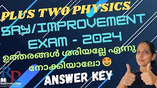 Plus Two Physics/ SAY / Improvement- 2024 / Answer Key