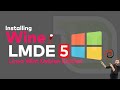 How to Install WineHQ on LMDE 5 | WineHQ on LMDE 5 | Wine Stable on  Linux | Linux Tutorial 2022