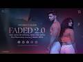 Faded 2.0 | Kho Gaya - Unofficial Hindi Remix | The Melancholy Journey | Beats 2024