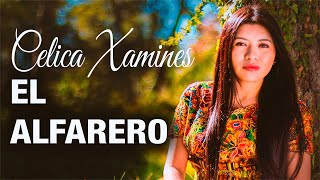 El Alfarero │ Celica Xamines (Video Oficial)