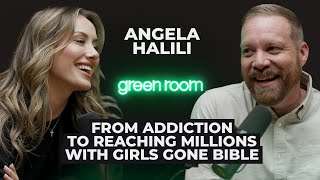 Angela Halili: From Addiction to Reaching Millions with Girls Gone Bible