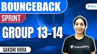 Group 13-14 | #BounceBack Sprint | JEE 2023 | JEE Chemistry | Sakshi Vora