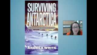 Surviving Antartica by Andrea White