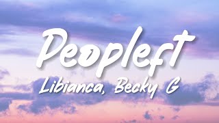 Libianca - People (Letra/Lyrics) ft. Becky G