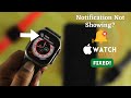 Fix Apple Watch Ultra Not Receiving Notifications!