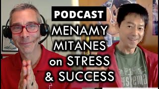 #80: Menamy Mitanes Interview - Fight for a Happy Life Podcast