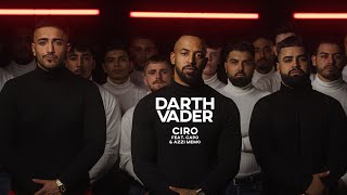 CIRO - DARTH VADER feat. CAPO \u0026 AZZI MEMO [Official Video]