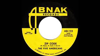 1967 HITS ARCHIVE: Zip Code - Five Americans (mono 45)