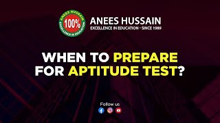 When to Start Aptitude Test Prep | ECAT-BCAT-MCAT | Aneeshussain