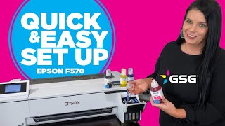 EASY Set Up Epson F570 Dye Sublimation Printer