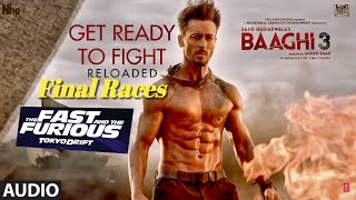 "Get Ready to Fight - Reloaded #fastandfurious #tokyodrift  final races vido music  #Baaghi3