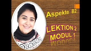 شرح الدرس الثانى  ( الجزء الاول )    Lektion 2 Modul 1