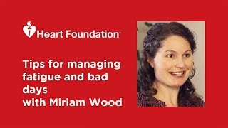 Tips for managing fatigue and bad days | Miriam Wood Health Psychologist