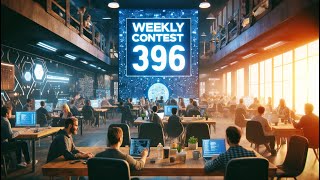 LeetCode Weekly Contest 396 - All Solutions - Python