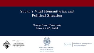 Sudan’s Vital Humanitarian and Political Situation