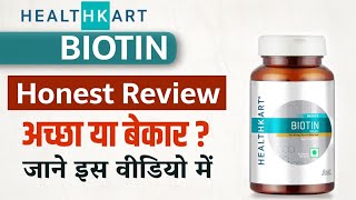 HEALTHKART BIOTIN HONEST REVIEW | Biotin hair growth results | Does biotin work for hair growth |