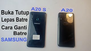 Cara buka baterai ganti baterai Samsung A20s samsung A20/Beda A20 dan A20S