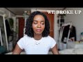 We Broke Up | Healing From Heartbreak While Living Abroad