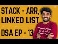 Stack using Array and Linked List | Data Structures | Ep-13 DS Mastery | code io - Tamil