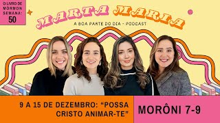 Morôni 7–9: “Possa Cristo animar-te” Estudo do VSM O Livro de Mórmon, 9 a 15 de dezembro, 2024