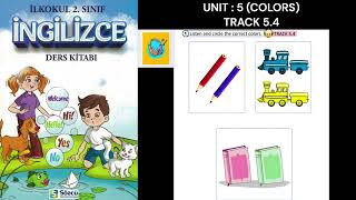 İLKOKUL 2.SINIF İNGİLİZCE DERS KİTABI (SÖZCÜ YAYINCILIK ) / UNIT:5 (COLORS) TRACK 5.4/(PAGE 72)