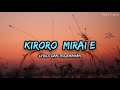 Kiroro - Mirai E (Lirik Lagu Terjemahan)