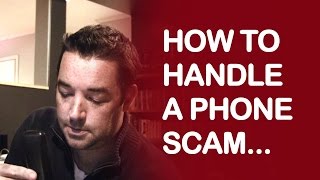 HOW TO HANDLE A PHONE SCAM
