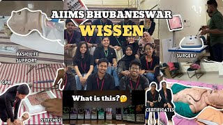 Most Awaited Event : WISSEN🩺 |AIIMS BHUBANESWAR🔥|#aiims #neet #motivation #mbbs #mbbsvlog #aiimsbbsr