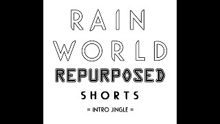 Intro - Rain World Repurposed - Shorts OST