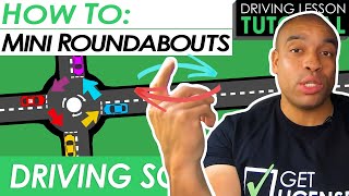 Mini Roundabouts Explained and Demonstrated | Driving Tutorial | Updated 2025