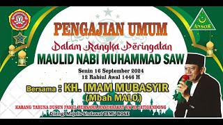 Live Pengajian Umum Kh Imam Mubasyir dalam rangka peringatan Maulid Nabi Muhammad SAW Pakel Wonoasri