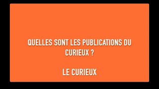 Prise en mains Le Curieux Découverte des publications