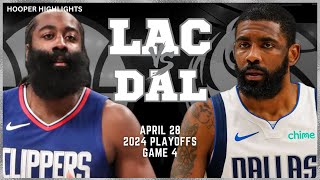 LA Clippers vs Dallas Mavericks  Game 4 Highlights | Apr 28 | 2024 NBA Playoffs