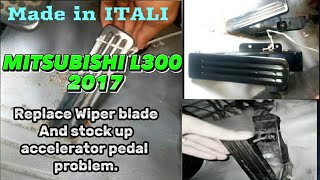 ACCELERATOR Problem/ at paanu magpalit ng wiper blade ng Mitsubishi L300 2017.