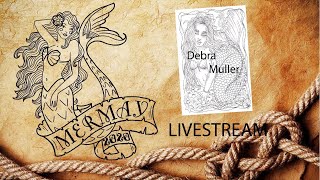 Mermay Madness 2020 Livestream - Debra Muller