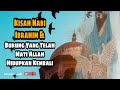 Kisah Nabi Ibrahim Dan 4 Ekor Burung