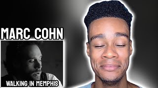 Marc Cohn - Walking in Memphis | FIRST TIME REACTION