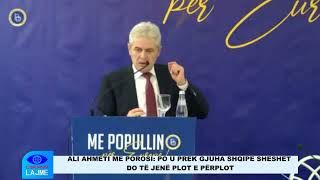 ALI AHMETI ME POROSI PO U PREK GJUHA SHQIPE SHESHET DO TË JENË PLOT E PËRPLOT