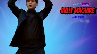 Bully Maguire Enters Fortnite