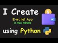 I CREATE E WALLET APP IN 2 MIN USING PYTHON & LEARN PYTHON BY BUILDING SIMPLE PROJECTS
