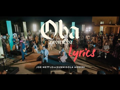 Joe Mettle - Oba Awon Oba (King Of Kings) - New Gospel Release [2024 ...