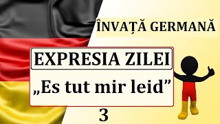 Invata Germana | Expresia zilei 3 | Es tut mir leid