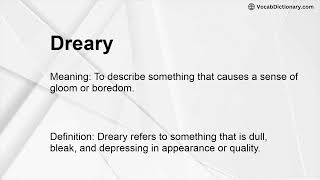 Dreary Meaning