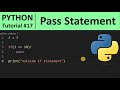 Python Tutorial #17 - pass Statement in Python Programming