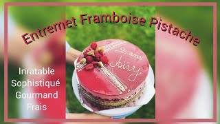 Recette Entremet fraîcheur framboise (ou autre fruits rouges) et pistache